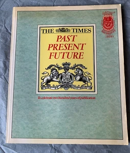1984 THE TIMES: Past, Present Future: A Bicentenary book with rare illustrations - Picture 1 of 14