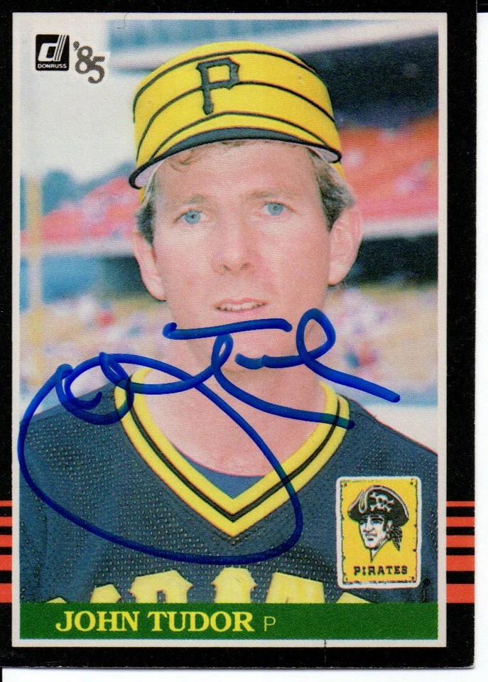 John Tudor Pittsburgh Pirates 1985 Donruss Autographed Signed Card - Image 1 of 1