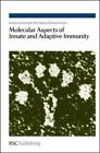 Kenneth B M Rei Molecular Aspects of Innate and Adaptive  (Hardback) (UK IMPORT)