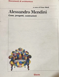 Alessandro Mendini Cose Projets Constructions Electa 2001 - Bild 1 von 1