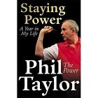 Staying Power von Phil Taylor, Mike Walters