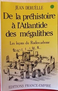 De la prehistoire a l' atlantide des megalithes . les lecons du - Picture 1 of 1