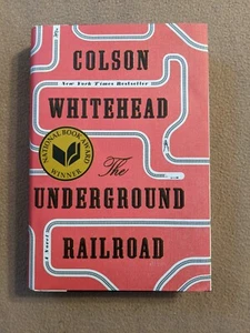 The Underground Railroad, Colson Whitehead, SIGNED, 1st Edition/23rd Print, HCDJ - Picture 1 of 12
