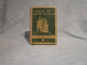 Brush Up Your Italian, Conversations of Real Use by Giovanna Tassinari, 1931 - Picture 1 of 2