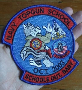 US Navy Top Gun School Oct 2003 Schools Out Baby ~ Tomcat NSAWC Military Patch - Picture 1 of 6