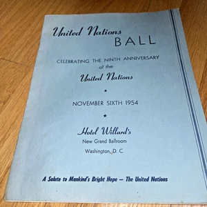 1954 UNITED NATIONS BALL Programm HOTEL WILLARD Präsident Eisenhower / Nixon - Bild 1 von 13