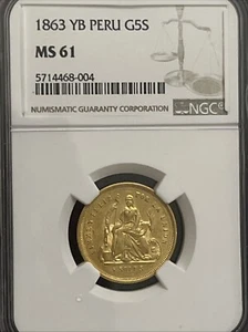 Very Rare 1863 YB GOLD PERU 5 SOLES SEATED LIBERTY TRANSITIONAL NGC MS61 - Picture 1 of 5