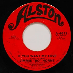 JIMMIE "BO" HORNE~If You Want My Love~Rarer Funk Soul 45-ALSTON #4612 - Foto 1 di 2