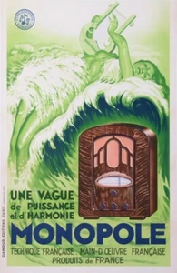 RADIOS MONOPOLE 1934 UNE VAGUE DE PUISSANCE ET D'HARMONIE 1934 VINTAGE POSTER - Picture 1 of 1
