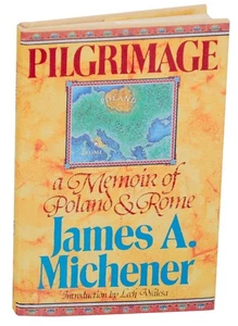 James A MICHENER / PILGRIMAGE A MEMOIR OF POLAND & ROME 1st Edition 1990 #174478 - Picture 1 of 1
