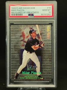 1999 Flair showcase (measures of greatness) 10 Mike Piazza 108/500 PSA 10
