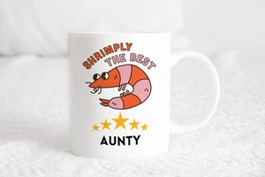 Aunty Shrimpy the best simply Novelty mug best in the world - Picture 1 of 1