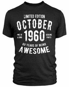 Camiseta Para Hombre Nacido Octubre 1960 Eslogan Cumpleaños Top 60 Años Regalo Para Él Papá - Imagen 1 de 3