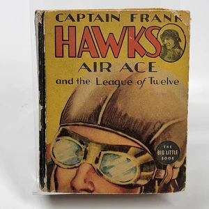 Vintage 1938 Captain Frank Hawks Air Ace League Of Twelve Big Little Book HC - Picture 1 of 14