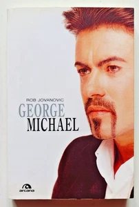 GEORGE MICHAEL. LA BIOGRAFIA, Rob Jovanovic, 1a ed Arcana 2009. OTTIMO e RARO - Imagen 1 de 11