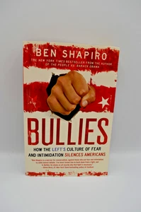 Bullies by Ben Shapiro - Picture 1 of 7