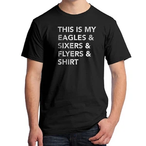 This is My Eagles, Sixers & Flyers T-Shirt Philadelphia Sports Teams 2168 - Bild 1 von 5