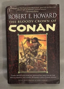 The Bloody Crown of Conan by Robert E. Howard (2003, Hardcover) - Picture 1 of 6