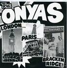 ONYAS London Paris 7" NEW punk aussie estrus scientists saints psychosurgeons LP