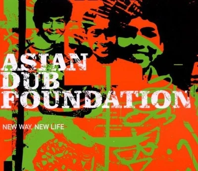 Asian Dub Foundation New Way New Life (CD) (US IMPORT) - Bild 1 von 2