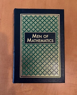 Easton Press -  Men of Mathematics by E. T. Bell - Image 1 of 4