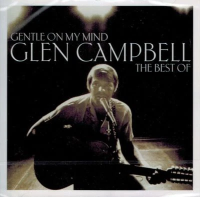 MUSIK-CD NEU/OVP - Glen Campbell - Gentle On My Mind - The Best Of - Bild 1 von 2
