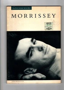 MORRISSEY - IN HIS OWN WORDS - BILL'S BOOKS FOR SALE - PAPERBACK - 1988 - Picture 1 of 1