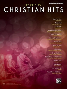 2015 Christian Hits Piano Vocal Guitar Book NEW! - Picture 1 of 1