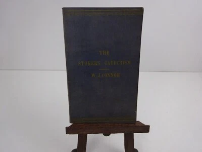 Rare Stokers Catechism W J Connor book 1921 (stokers guide/instruction book) - Image 1 of 4