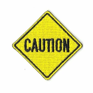 Caution Yellow Street Sign Logo Iron On Embroidered Patch - Picture 1 of 1