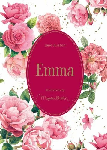 Emma : Illustrations by Marjolein Bastin by Jane Austen (2021, Hardcover)