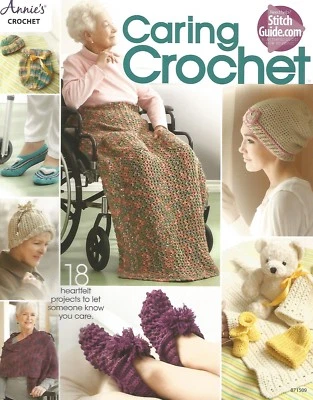 Caring Crochet Instruction Patterns Lap Robe Shawl Slippers Preemie Annie's NEW - Image 1 of 2