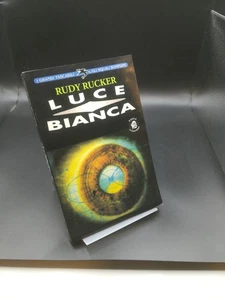 Luce Bianca - Rucker - Bompiani, 1996 - Imagen 1 de 1