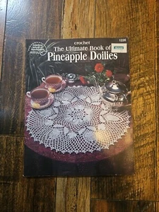 The Ultimate Book of Pineapples Doilies Crochet Instruction Patterns 16 designs - Picture 1 of 1