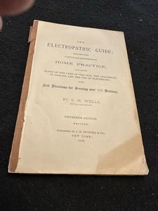 Antique 1899 Electropathic Guide by SM Wells - Catalog of Equipment - Picture 1 of 10