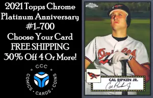 2021 Topps Chrome Platinum Anniversary You Pick Complete Your Set FREE Shipping - Picture 1 of 194