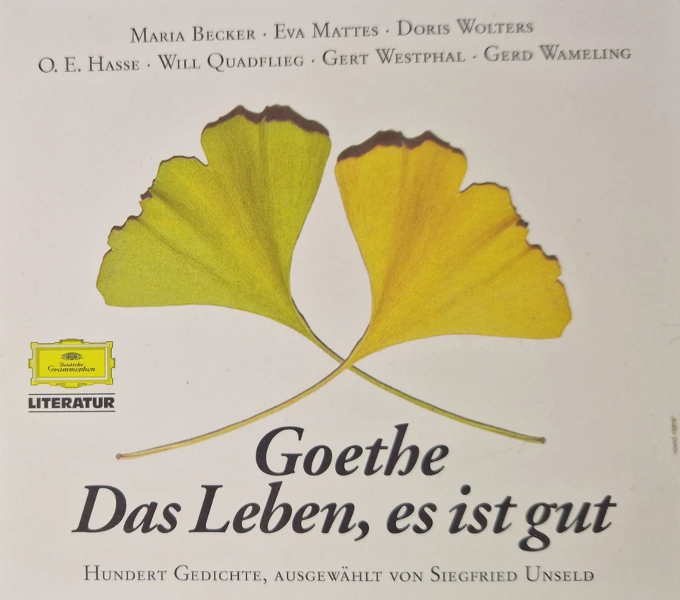 Johann Wolfgang Goethe - Das Leben, es ist gut - Hundert Gedichte - Bild 1 von 2