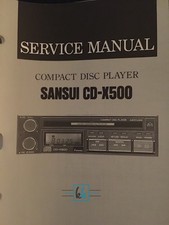 Original Sansui Cd-X500 Compact Disc Player Service Manual