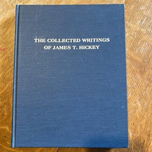 Collected Writings of Jame T Hickey Signed Illinois State Historical Society - Foto 1 di 7
