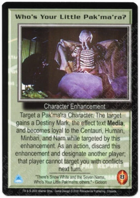 Babylon 5 CCG Crusade Rare R1 Card Who's Your Little Pak'ma'ra? M/NM Mint/Near - Image 1 of 2