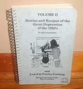 STORIES & RECIPES OF THE GREAT DEPRESSION OF THE 1930S Vol. II-Paske-SUPERB 1st! - Picture 1 of 5