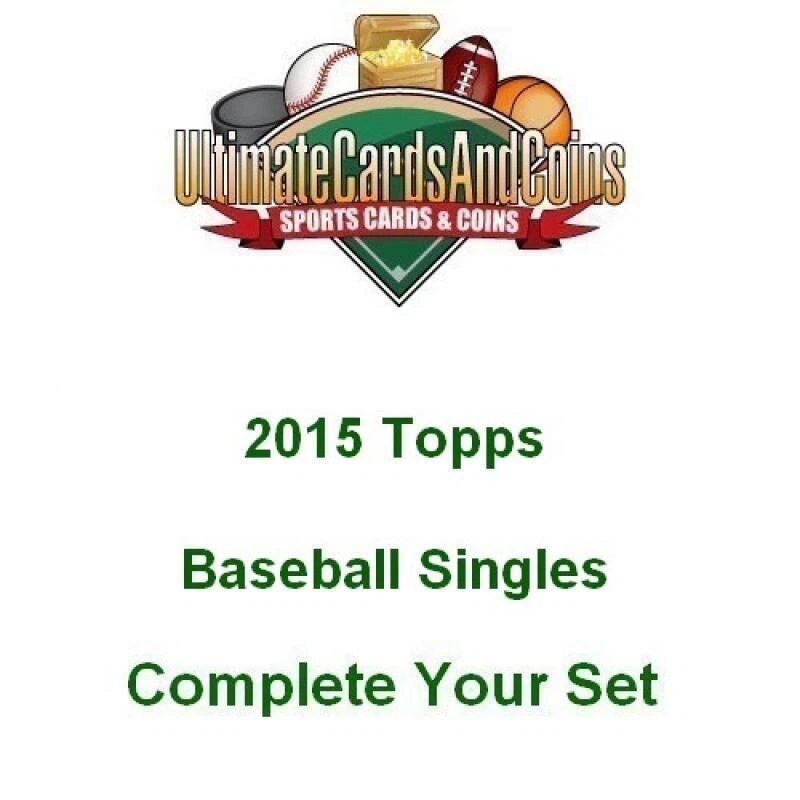 2015 Topps Baseball Singles 251-500 Complete Your Set - Image 1 of 1