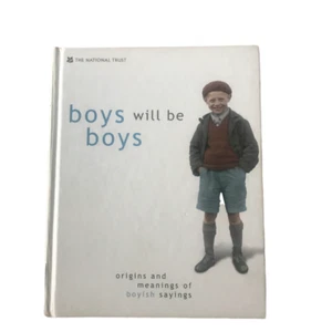 Boys Will Be Boys Ursprünge und Bedeutungen junger Sprüche Hardcover - Bild 1 von 2