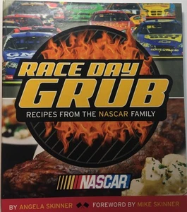 Race Day Grub Recipes from the NASCAR Family Spiral Bound 2007 - Picture 1 of 1