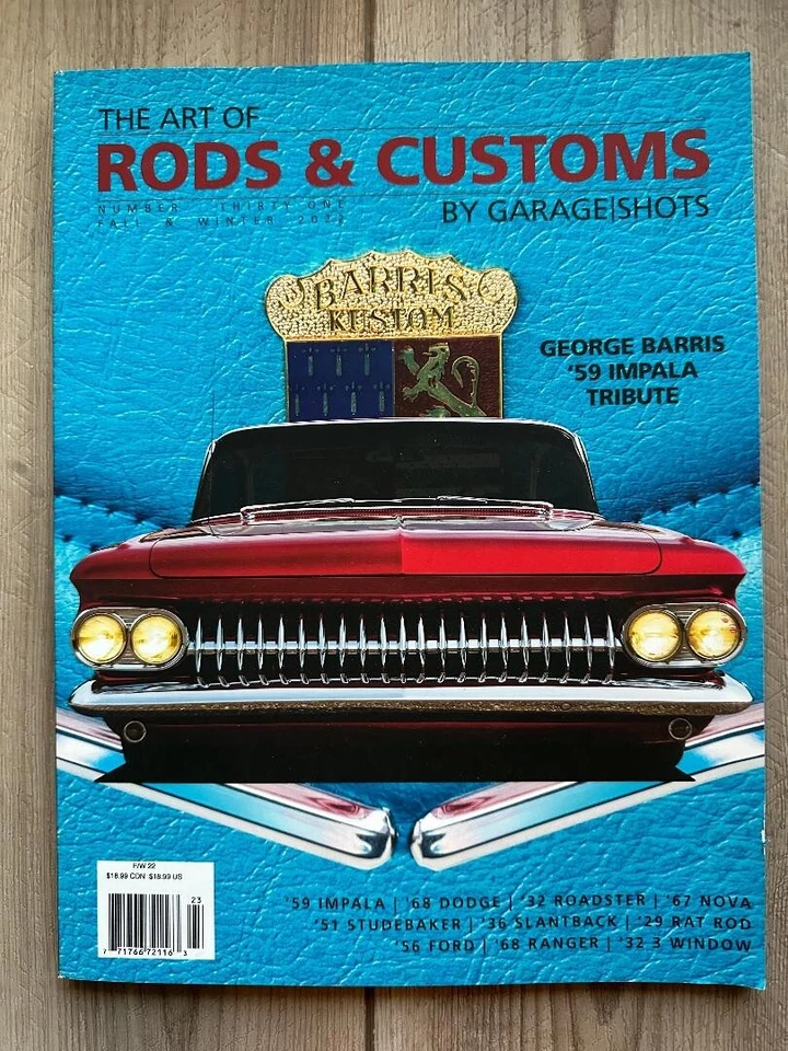 The Art Of RODS & CUSTOMS By Garage Shots Fall Winter 2022 Iss No 31 1959 IMPALA - Image 1 of 1