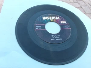 RICKY NELSON -Never Be Anyone Else But You/Its Late-Imperial Original 45 VG - Picture 1 of 4