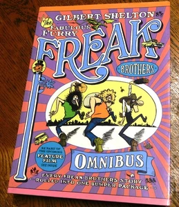 Fabulous Furry Freak Brothers omnibus / Gilbert Shelton 2008 - Bild 1 von 4