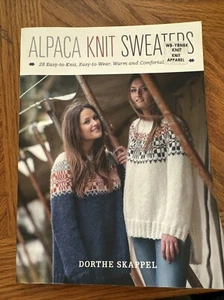 Alpaca Knit Sweaters Book.  28 Easy To Knit Patterns By Dorthe Skappel - Picture 1 of 4