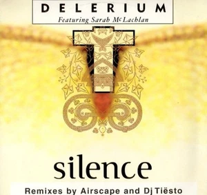 Delerium Featuring Sarah McLachlan - Silence (Remixes By Airscape And Dj Tiësto - Picture 1 of 4