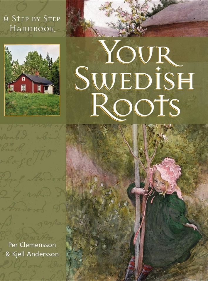 Your Swedish Roots: A Step by Step Handbook - Clemensson, Per|Andersson, Kje... - Image 1 of 1